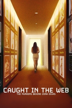 Caught in the Web: The Murders Behind Zona Divas-free