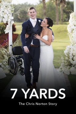 7 Yards: The Chris Norton Story-free