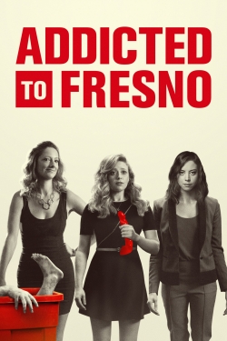 Addicted to Fresno-free