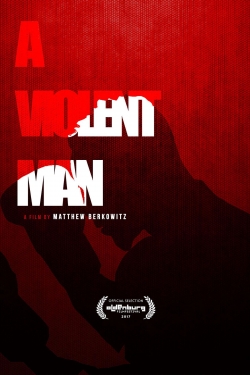 A Violent Man-free