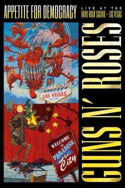 Guns N' Roses: Appetite for Democracy-free