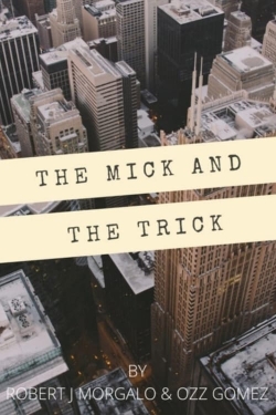 The Mick and the Trick-free