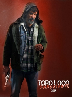 Toro Loco: Bloodthirsty-free