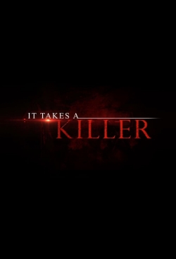 It Takes a Killer-free