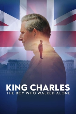 King Charles: The Boy Who Walked Alone-free