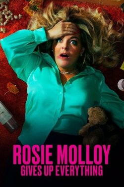 Rosie Molloy Gives Up Everything-free