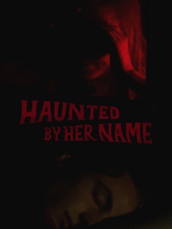 Haunted by Her Name-free