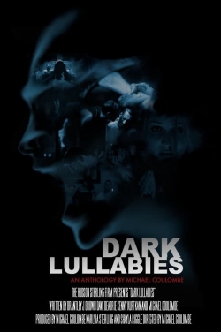 Dark Lullabies: An Anthology by Michael Coulombe-free