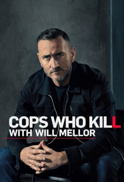 Cops Who Kill With Will Mellor-free