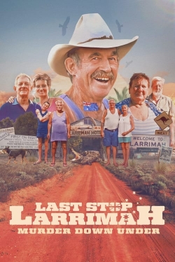 Last Stop Larrimah: Murder Down Under-free