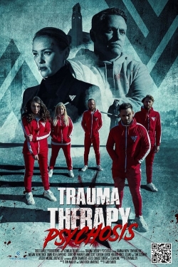 Trauma Therapy: Psychosis-free